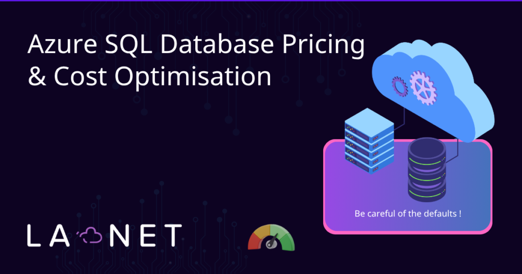 LANET - Azure SQL Database Pricing